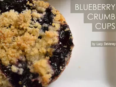 Recipe Blueberry crumb cups